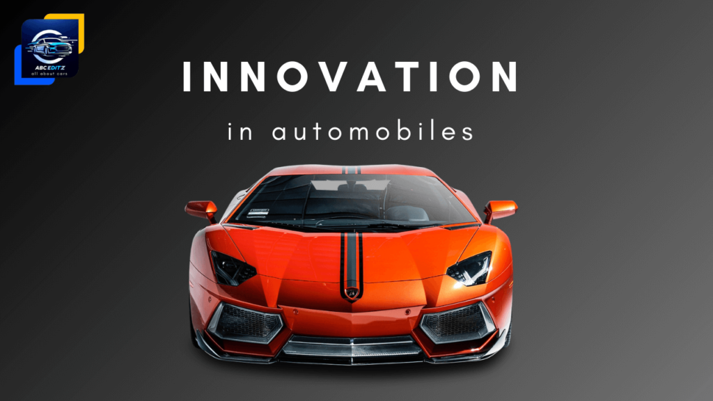 Automobile Innovation